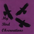 Icon of program: My Bird Observations