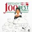 Icon of program: Bangkok's 100 Best Restau…