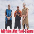 Icono de programa: Wisin y Yandel - Si Supie…