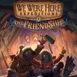 Icon of program: We Were Here Expeditions:…