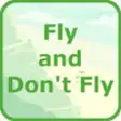 Icon of program: Fly or Don't Fly