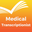 Icon of program: Medical Transcriptionist …