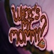 Icon of program: Wheres My Mommy