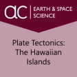 Icon of program: Plate Tectonics: The Hawa…