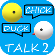 Icono de programa: Chick Duck Talk 2 (Instan…