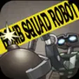 Icon of program: Bomb Squad Robot FREE