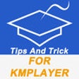 Icon of program: Tips And Tricks For KMPla…