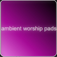 Ambient Worship Pads icon
