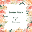 Icono de programa: Pavitra Rishta Songs & Ri…