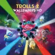 Icon of program: Trolls 2 Wallpapers HD
