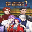 Icono de programa: Who Murdered My Empress