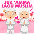 Icon of program: Juz Amma & Lagu Anak Musl…