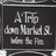 Icon of program: A Trip down Market Street