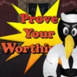 Icon of program: Prove Your Worthiness