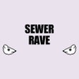 Icon of program: Sewer Rave