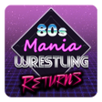 Icono de programa: 80s Mania Wrestling Retur…