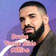 Icon of program: Drake - Toosie Slide Offl…