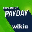 Icon of program: Wikia Fan App for: Payday