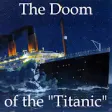 Icon of program: The Doom of the "Titanic"