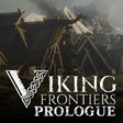 Icon of program: Viking Frontiers: Prologu…