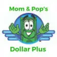 Icon of program: Mom and Pop's Dollar Plus