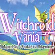 Witchroid Vania: A Magical Girl’s Fantastical Adventures icon