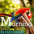 Icon of program: Good Morning Noon Good Ni…