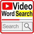 Icon of program: VideoWordSearch for YouTu…