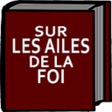 Icono de programa: Sur les Ailes de la Foi