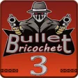 Icon of program: Bullet ricochet 3