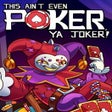 Icono de programa: This Aint Even Poker Ya J…