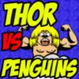 Icon of program: Thor vs Penguins : Angry …