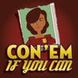 Icono de programa: Con 'Em If You Can