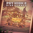 Icon of program: Psy High 2: High Summer