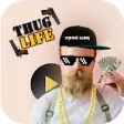 Icon of program: Thug Life Video Maker wit…