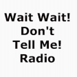 Icon of program: Wait Wait!Don't Tell Me! …