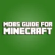 Icon of program: Mobs Guide For Minecraft