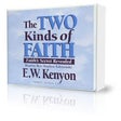 Two kinds of Faith by EW Kenyon icon