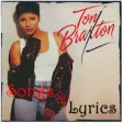 Icon of program: Toni Braxton Songs & Lyri…