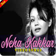 Icon of program: Neha Kakkar New Song