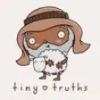 Icon of program: Tiny Truths - The Lost Sh…