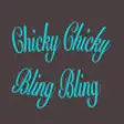 Icon of program: Chicky Chicky Bling Bling…