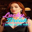 Icon of program: Lucky Break: Dating in Ne…