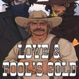 Icon of program: Love  Fools Gold