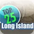 Icon of program: Top 25: Long Island
