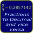 Icon of program: Fractions To Decimal and …