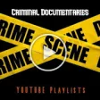Icon of program: Criminal documentaries