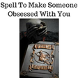 Spell to make someone obsessed with you icon