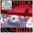 Icon of program: Voice of the Killer