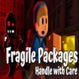 Icon of program: Fragile Packages: Handle …